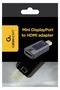 Gembird Adaptador Mini DisplayPort macho a HDMI hembra Negro