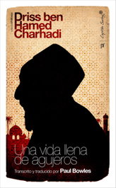 Una Vida Llena de Agujeros, Ben Hamed Charhadi, Dris - Capitan Swing Libros