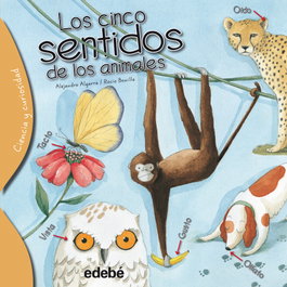 EDEBE Los cinco sentidos de los animales
