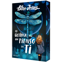La última vez que pienso en ti, Blue Jeans - PLANETA