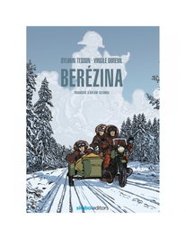 Berézina, Sylvain Tesson / Virgile Dureuil - SIMBOL EDITORS