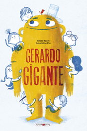 Gerardo Gigante, Amandine Piu / Guilles Baum - Maeva Ediciones
