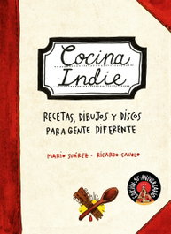 Cocina indie, Mario Suárez - LUNWERG EDITORES