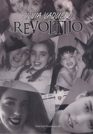 REVOLTIJO, Silvia Vaquero - EDITORIAL POESIA ERES TU