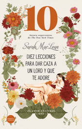 VERSATIL EDICIONES, Diez lecciones para dar caza a un lord y que te adore, Sarah MacLean