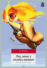 Paz, amor y cócteles molotov, Daniel Johnston - HOJA DE LATA