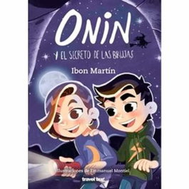 Travel Bug, Onin y el secreto de las brujas - Las aventuras de Onin
