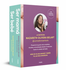 GRIJALBO Pack Ser mamá / Ser bebé, Nazareth Olivera Belart