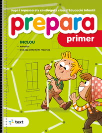 TEXT EDUCACIO, Prepara 1r - TEXT EDUCACIO