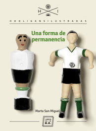 UNA FORMA DE PERMANENCIA, Marta San Miguel - LIBROS DEL K.O