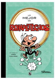 Penguin Random House Grupo Editorial, S.A.U. Lo mejor de Rompetechos