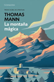 DEBOLSILLO, La montaña mágica, Thomas Mann - DEBOLSILLO