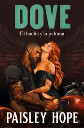 Dove (Los Soldados de Bedlam 2), Paisley Hope - GRIJALBO