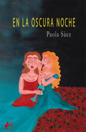 En la oscura noche, Paola Saez - EDITORIAL ADARVE