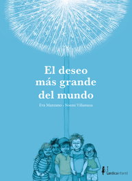 El deseo más grande del mundo, Eva Manzano - NORDICA LIBROS