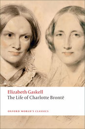 The Life of Charlotte Brontë, VV.AA. - OXFORD UNIVERSITY PRESS
