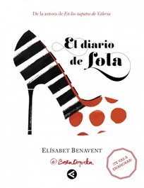 El diario de Lola, Elísabet Benavent - AGUILAR