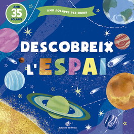 DEL PIRATA, EDICIONS, Descobreix l'espai, Lena Zolotareva