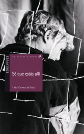 Sé que estás allí, Lydia Carreras de Sosa - EDELVIVES