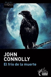El frío de la muerte, John Connolly - TUSQUETS