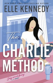 Little Brown, THE CHARLIE METHOD: CAMPUS DIARIES 3, Elle Kennedy - Little Brown