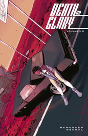 Death or Glory 2, Rick Remender/ Bengal - NORMA EDITORIAL