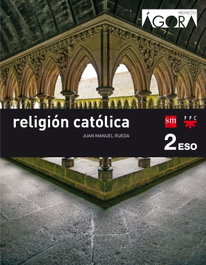 SM, Religión 2ºeso ágora savia 2016 - VV.AA.