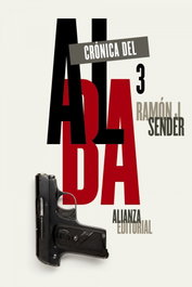 Crónica del alba, Ramón J. Sender - ALIANZA