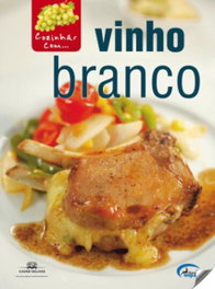 COZINHAR COM VINHO BRANCO, VV.AA. - EURO IMPALA PORTUGUES