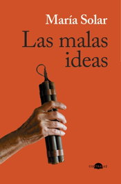 Las malas ideas, María Solar - CONTRALUZ EDITORIAL