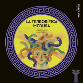 EDELVIVES La terrorífica Medusa