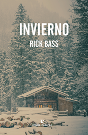 ERRATA NATURAE, INVIERNO, Rick Bass