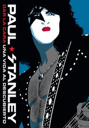 Dar la cara: una vida al descubierto, Paul Stanley - ES POP EDICIONES