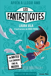 ESTRELLA POLAR, Aprèn a llegir amb les Fantasticotes 8. En Mateu i la carrera fins al museu - Laura Vila
