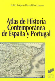 SINTESIS EDITORIAL, Atlas de historia contemporánea de España y Portugal