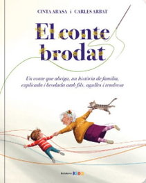 El conte bordat, Cinta Arasa/Carles Arbat - BELLATERRA