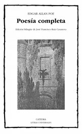 CATEDRA, Poesía completa, Edgar Allan Poe - CATEDRA