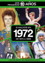 Si naciste en 1972: De 1972 a 1989, AA.VV. - TDM PUBLISHING