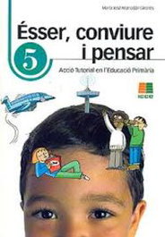 ICCE PUBLICACIONES Esser Convive i Pensar 5 - Primaria