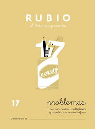 Cuaderno Rubio A5 Operaciones Y Problemas Nº 17 - Sumas, Restas, Multiplicaciones Y Divisiones Por Varias Cifras (+10 Años) (Set de 10)