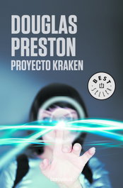 Proyecto Kraken, Douglas Preston - DEBOLSILLO
