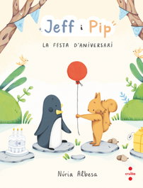 La festa d'aniversari, Núria Albesa Valdés - CRUILLA