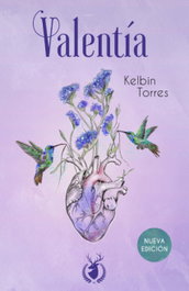 DEJAVU EDICIONES, Valentía I, Kelbin Torres - DEJAVU EDICIONES