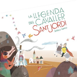 La llegenda del cavaller Sant Jordi, Africa Fanlo - ABADIA DE MONTSERRAT