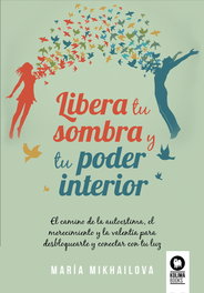 KOLIMA, Libera tu sombra y tu poder interior - María Mikhailova