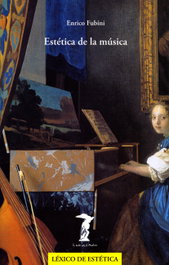 Estética de la música, Enrico Fubini / Francisco Campillo García - VISOR EDITORIAL