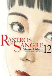 Rastros de Sangre N 12, Oshimi Shuzo - MILKY WAY