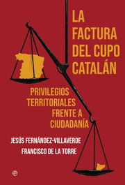 La factura del cupo catalán, Francisco De la Torre - LA ESFERA DE LOS LIBROS