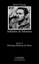 Soldados de Salamina, Javier Cercas - CATEDRA