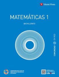 VICENS VIVES, BACH1 MATEMÁTICAS GENERALES 1 B COMUNIDAD EN RED